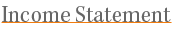 Income Statement
