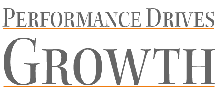 Performance Drives Growth